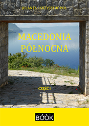 Macedonia Północna, część 1