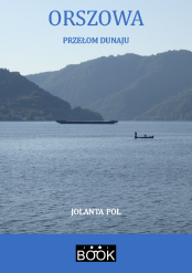 Orszowa i przełom Dunaju